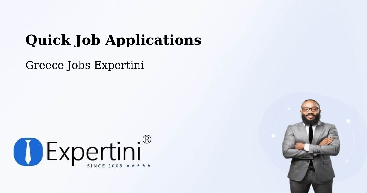 Quick Apply Feature – Papágou - Greece Jobs Expertini